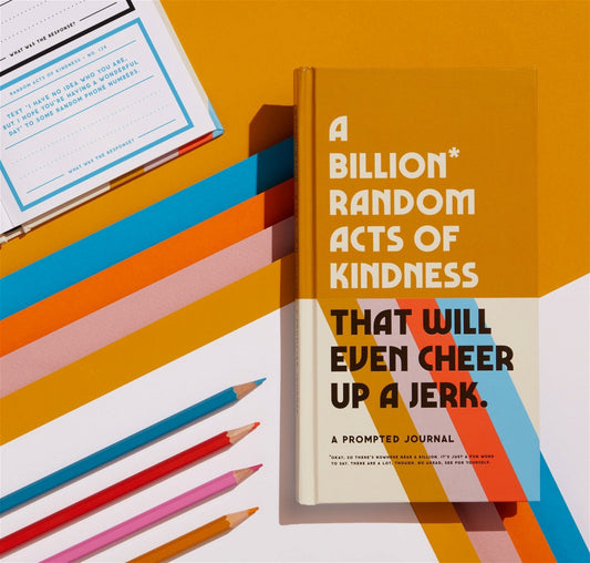A Billion Random Acts of Kindness (1)